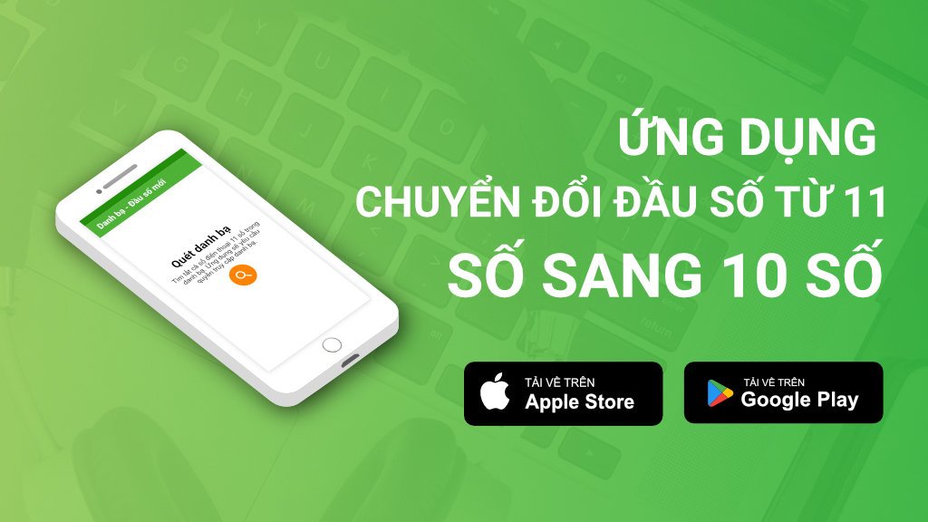 Thuê bao 11 số bị khai tử và cách đồng bộ danh bạ về 10 số trên điện thoại